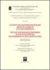 Le statut des confessions religieuses des etats candidats a l'Union Européenne. Actes du colloque (Strasbourg, 17-18 novembre 2000). Ediz. francese e inglese