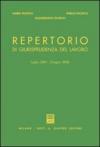 Repertorio di giurisprudenza del lavoro (luglio 2001-giugno 2002)