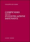 Compendio delle investigazioni difensive