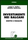 Investimenti nei Balcani. Diritto e fiscalità