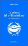 La cultura del civilista italiano. Un profilo storico