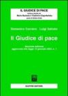 Il giudice di pace. Aggiornamento alla Legge 10 gennaio 2003, n. 1