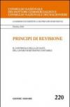 Principi di revisione. Documento 220. l controllo della qualità del lavoro di revisione contabile