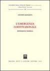 L'emergenza costituzionale. Definizioni e modelli