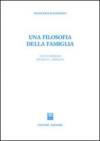 Una filosofia della famiglia