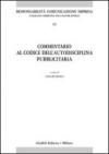 Commentario al codice dell'autodisciplina pubblicitaria