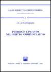 Pubblico e privato nel diritto amministrativo