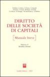 Diritto delle società di capitali. Manuale breve