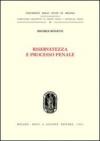 Riservatezza e processo penale