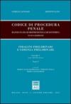 Codice di procedura penale. Rassegna di giurisprudenza e di dottrina. 5: artt. 326-391-decies-artt. 392-437