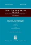Codice di procedura penale. Rassegna di giurisprudenza e di dottrina. Con indice analitico generale. Vol. 10: Rapporti giurisdizionali con autorità straniere (artt. 696-746).