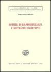 Modelli di rappresentanza e contratto collettivo