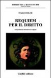 Requiem per il diritto