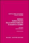 Manuale teorico-pratico delle offerte pubbliche di acquisto e scambio. Dottrina, casi e materiali
