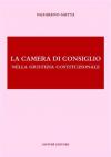 La camera di consiglio nella giustizia costituzionale