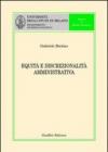 Equità e discrezionalità amministrativa