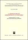 La responsabilità amministrativa e contabile. Introduzione al tema ad un decennio dalla riforma