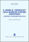 Il grado di «aziendalità» delle residenze sanitarie assistenziali. Economia e management delle RSA
