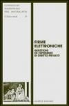 Firme elettroniche. Questioni ed esperienze di diritto privato