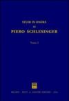 Studi in onore di Piero Schlesinger