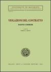 Violazioni del contratto. Danni e rimedi. Atti del Seminario (Macerata, 3-4 maggio 2002)