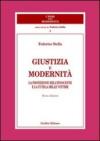 Giustizia e modernità. La protezione dell'innocente e la tutela delle vittime