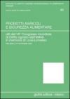 Prodotti agricoli e sicurezza alimentare. Atti del 7° Congresso mondiale di diritto agrario (Pisa-Siena, 5-9 novembre 2002). 2.