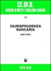 Giurisprudenza bancaria. Impresa, contratti, titoli, disciplina penale, rapporti di lavoro, disciplina fiscale 2001-2003