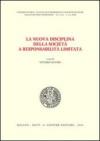 La nuova disciplina della società a responsabilità limitata