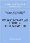 Prassi contrattuali e tutela del consumatore