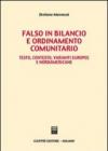 Falso in bilancio e ordinamento comunitario. Testo, contesto, varianti europee e nordamericane