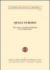 Quale Europa? Atti della 4ª Giornata de «Il Politico»