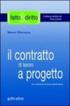 Il contratto di lavoro a progetto