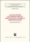 Alcune figure di comportamento omissivo della pubblica amministrazione. Spunti ricostruttivi