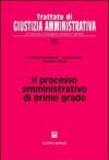 Il processo amministrativo di primo grado