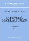 La proprietà immobiliare urbana. 2: Diritti e limiti