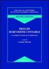 Principi di revisione contabile. Un approccio per cicli operativi