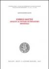 Enrico Mattei: assalto al potere petrolifero mondiale