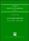 Trattato di diritto di famiglia. 7.Aggiornamenti (gennaio 2003-giugno 2006)