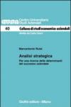 Analisi strategica. Per una ricerca delle determinanti del successo aziendale