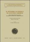 Il pensiero giuridico di Antonio Amorth. Nel quadro dell'evoluzione del diritto pubblico ed amministrativo. Atti del Convegno di studi (Modena, 20 marzo 2004)