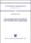 L'equilibrio degli interessi nel governo del territorio