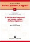 Il diritto degli aeroporti nel nuovo codice della navigazione