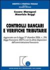 Controlli bancari e verifiche tributarie
