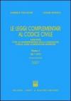 Le leggi complementari al Codice civile. Annotate con la giurisprudenza della Cassazione e delle altre giurisdizioni superiori