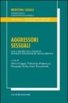 Aggressori sessuali. Dal carcere alla società: ipotesi e strategie di trattamento