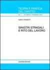 Sinistri stradali e rito del lavoro