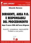 Dirigenti, area P.O. e responsabili del procedimento. Dopo il nuovo CCNL dell'area dirigenza