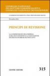 Principi di revisione. Documento 315. La comprensione dell'impresa e del suo contesto e la valutazione dei rischi di errori significativi