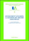 Seveso trent'anni dopo: la gestione del rischio industriale